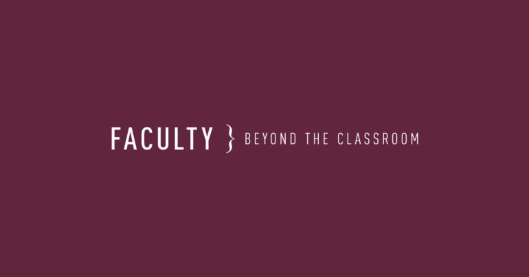 faculty - beyond the classroom