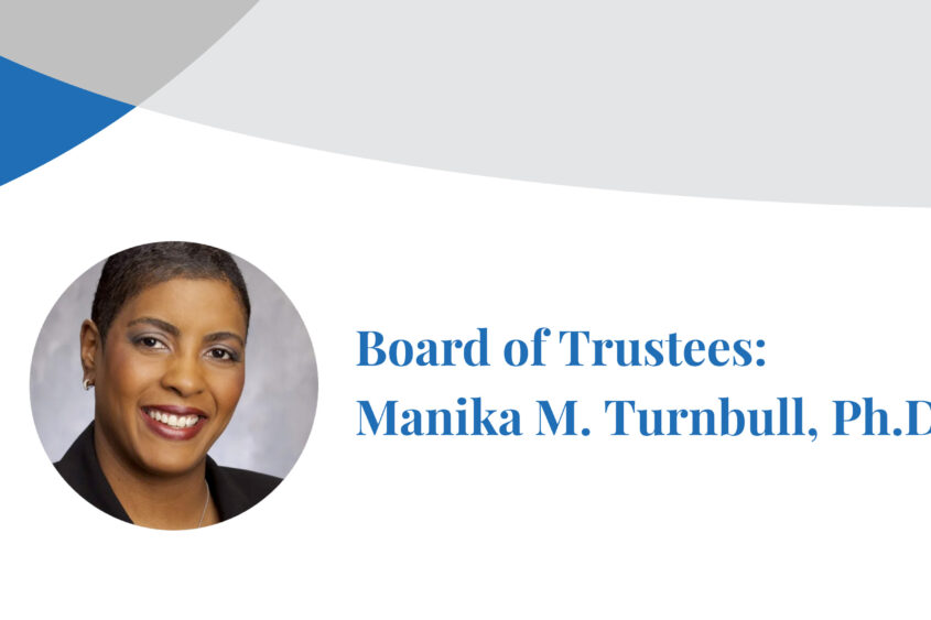 The Chicago School Board of Trustees member Manika Turnbull, Ph.D., smiles at the camera in a photograph inset on a banner displaying her name.