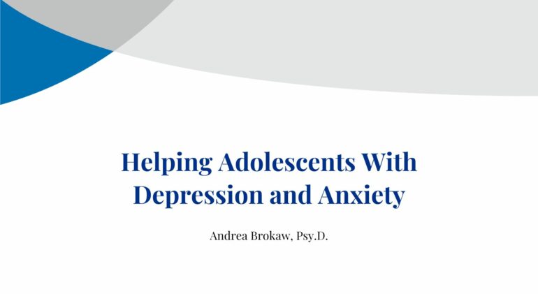 A banner image reads "Helping Adolescents With Depression and Anxiety" in blue text on a white background.
