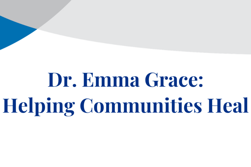 A The Chicago School-branded banner reads, "Dr. Emma Grace: Helping Communities Heal."