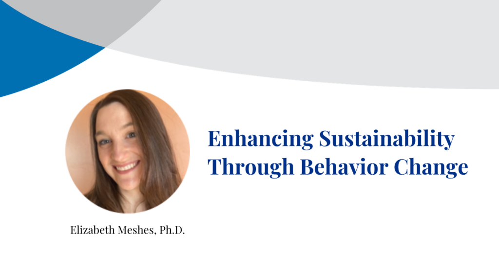 Enhancing Sustainability Through Behavior Change - Insight Digital Magazine