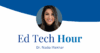 Banner with headshot of Dr. Hadia Iftekhar