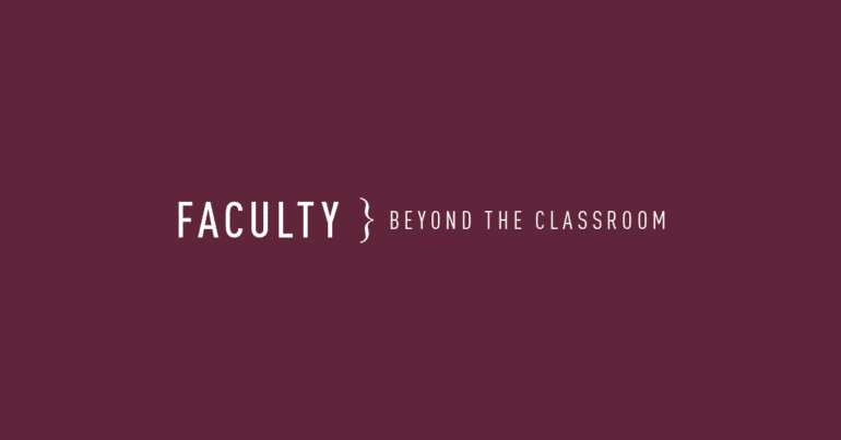 faculty beyond the classroom