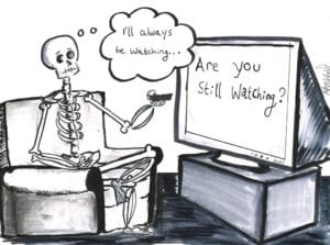 binge watching while sheltering in place